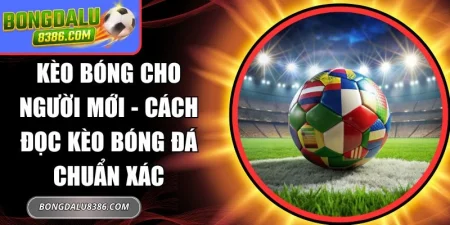 kèo bóng cho người mới